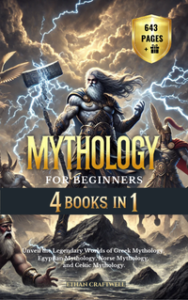 Cover image of 'Mythology for Beginners,' a comprehensive book featuring four mythological books in one: Greek, Egyptian, Norse and Celtic Mythology.